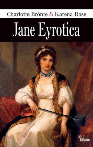 [Anglo-Saxons 74] • Jane Eyrotica